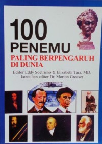 Buku Pintar 100 Penemu Paling Berpengaruh Di Dunia