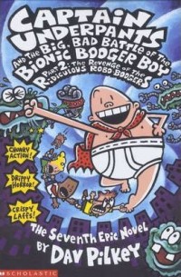 Captain Underpants and the Big, Bad Battle of the Bionic Booger Boy #2
