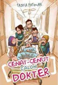 Cenat-cenut Calon Dokter