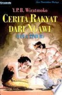 Cerita Rakyat Dari Ngawi (Jawa Timur)