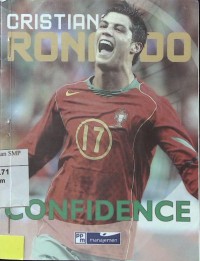 Cristiano Ronaldo : Confidence