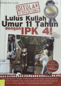 Ditolak di Sekolah Formal Lulus Kuliah dengan IPK 4!