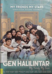 Gen Halilintar My Family My Team Uzbekistan Negara Sahabat
