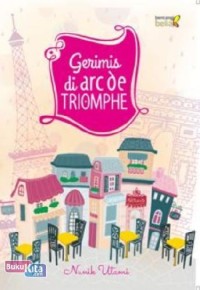 Gerimis di arcode Triomphe