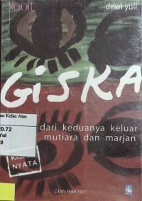 Giska : dari keduanya keluar mutiara dan marjan