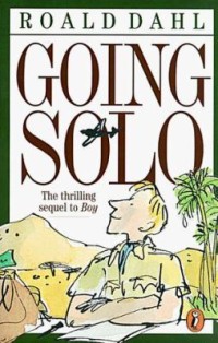 Going Solo : The thrilling Sequel to boy