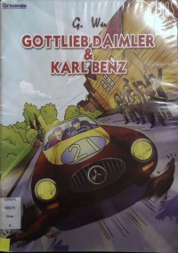 Gottlieb Daimler & Karl Benz: Pembuat Mercedes Benz