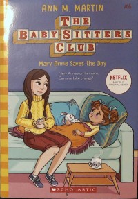 Mary Anne saves the day: the baby sitters club #4