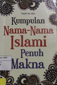 Kumpulan Nama-Nama Islami Penuh Makna