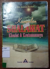 Kumpulan Shalawat Khasiat & Keutamaannya