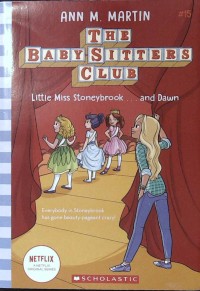 Little miss stoneybrook?and dawn: the baby sitters club #15