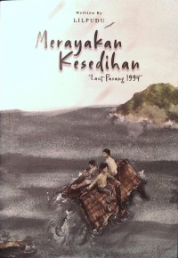 Merayakan kesedihan: laut pasang 1994