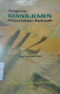 Pengantar Manajemen Perpustakaan Madrasah