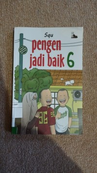 Pengen jadi baik #6