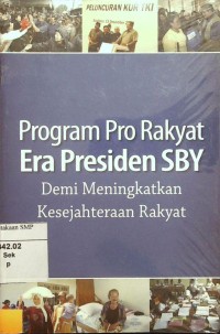 Program Pro Rakyat Era Presiden SBY