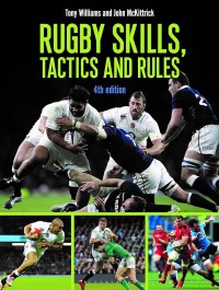 Rugby skills tactics and rules