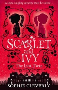 Scarlet and Ivy #1: The Lost Twin