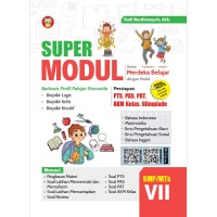 Super modul: siswa merdeka belajar dengan modul SMP/MTs kelas VII