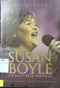 Susan Boyle : Living The Dream