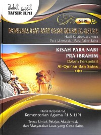 Image of Tafsir Ilmi #2 : Kisah Para Nabi Pra Ibrahim Dalam Perspektif Al-Qur'an dan Sains