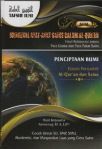 Image of Tafsir Ilmi #8 : Penciptaan Bumi Dalam Perspektif Al-Qur'an dan Sains
