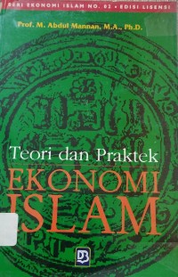 Teori dan Praktek Ekonomi Islam