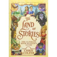 The Land of Stories: The Ultimate Book Hugger's Guide