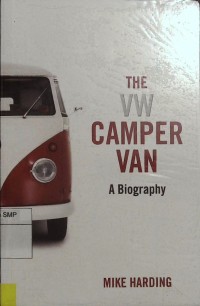 The vw camper  a biography