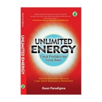 Unlimited Energy : untuk produktivitas tanpa batas