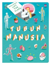 Ensiklopedia Lift The Flap: Tubuh Manusia