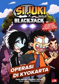 Image of Si Juki x Black Jack - Operasi di Kyokarta